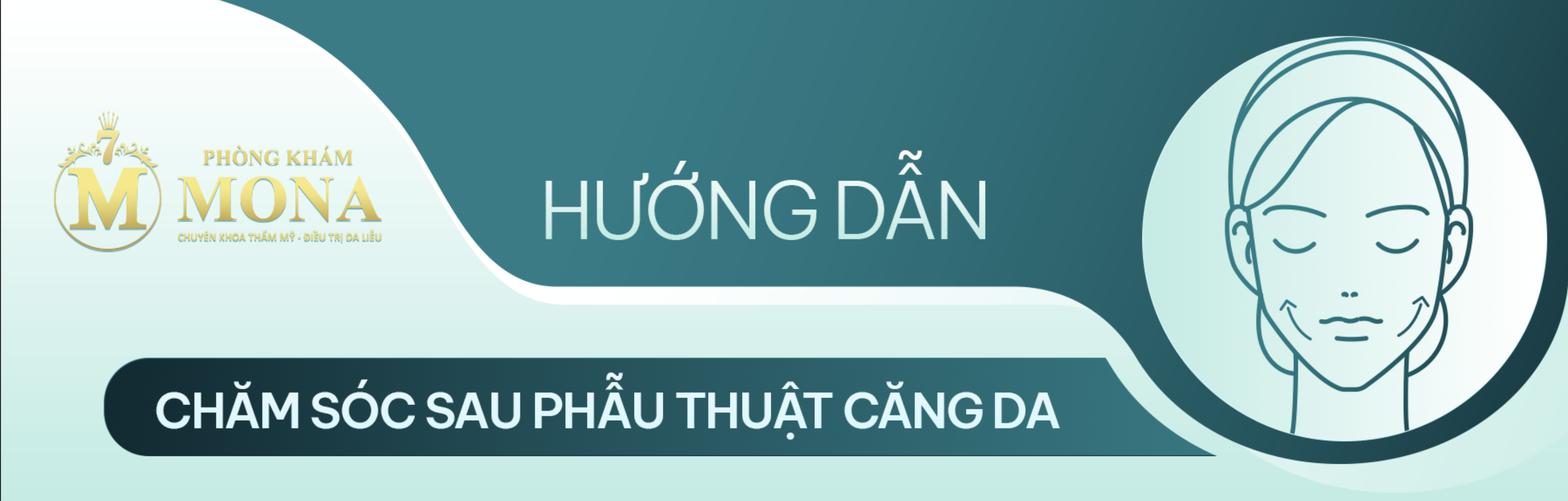 HƯỚNG DẪN CHĂM SÓC SAU PHẪU THUẬT CĂNG DA MẶT